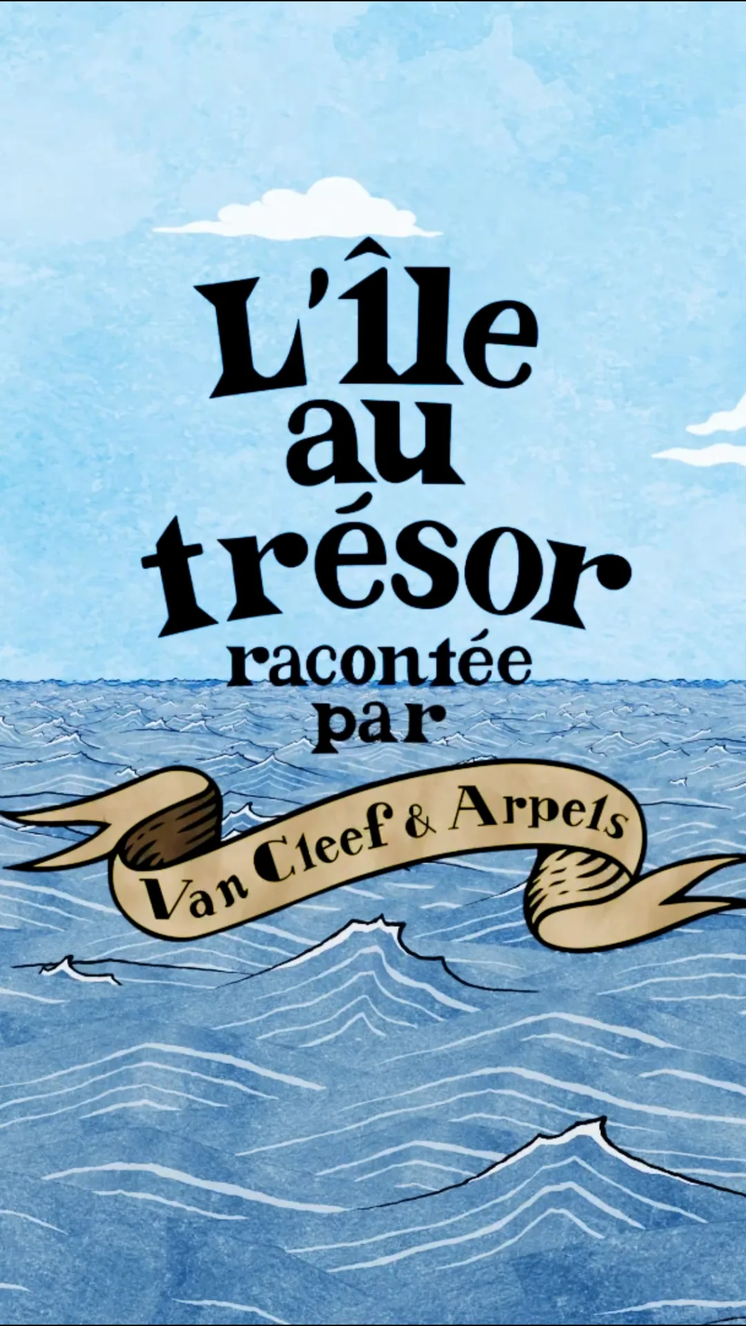 van cleef & arpels, l'île au trésor, illustrated title card over a hand-drawn sea
